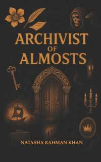 Archivist of Almosts