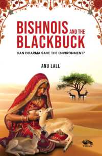 Bishnois and the Blackbuck : Can Dharma Save the Environment?