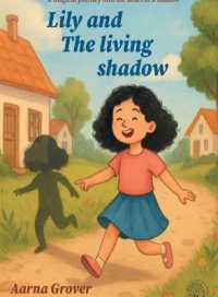 The Living Shadow