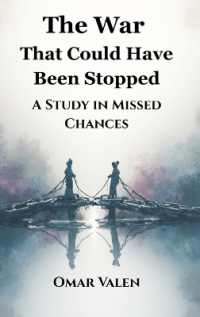 The War That Could Have Been Stopped: A Study in Missed Chances
