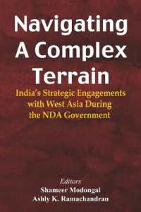 Navigating a Complex Terrain India's Strategic Engagements with West Asia during the NDA Government