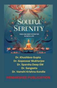 Soulful Serenity: Yoga and Meditation for Blissful Life