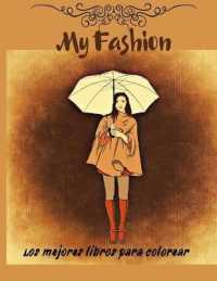 My Fashion - Los mejores libros para colorear : 42 PÁGINAS ¡Conviértete en diseñador de moda! Libros para colorear de moda para niñas, adolescentes y adultos, gran formato