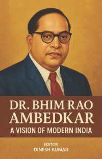 Dr. Bhim Rao Ambedkar a Vision of Modern India