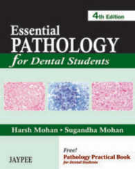 Essential Pathology for Dental Students + Pathology Practical Book for Dental Students （4 PCK）