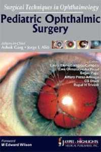 Surgical Techniques in Ophthalmology: Pediatric Ophthalmic Surgery (Surgical Techniques in Ophthalmology)