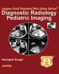 Diagnostic Radiology Pediatric Imaging Jaypee Gold Standard Mini Atlas Series with Photo Cd-rom, -- Paperback / softback