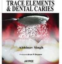 Trace Elements and Dental Caries