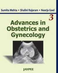 Advances in Obstetrics and Gynecology : Volume 3