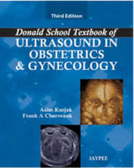 Donald School Textbook of Ultrasound in Obstetrics & Gynecology （3TH）