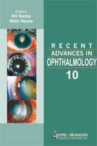 Recent Advances in Ophthalmology - 10 (Recent Advances in)
