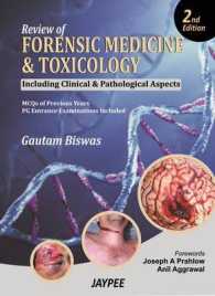 Review of Forensic Medicine and Toxicology : Including Clinical and Pathological Aspects （2ND）