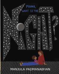 Mama, What is the Night? -- Paperback / softback
