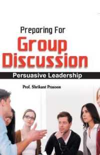 Preparation for Group Discussion : Persuasive Leadership