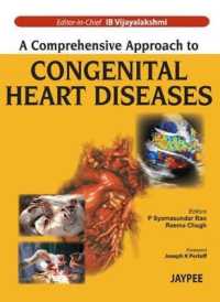Comprehensive Approach to Congenital Heart Diseases -- Hardback （New ed）