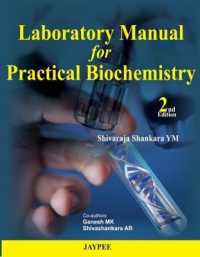 Laboratory Manual for Practical Biochemistry （2ND）