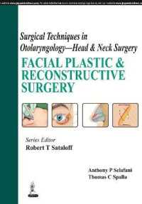Surgical Techniques in Otolaryngology - Head & Neck Surgery: Facial Plastic & Reconstructive Surgery