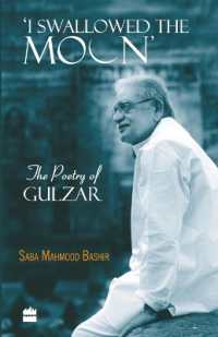 I Swallowed the Moon : The Poetry of Gulzar