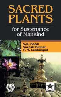 Sacred Plants for : Sustenance of Mankind