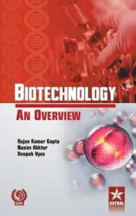 Biotechnology an Overview