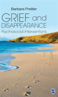 Grief and Disappearance : Psychosocial Interventions