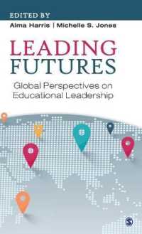 Leading Futures : Global Perspectives on Educational Leadership