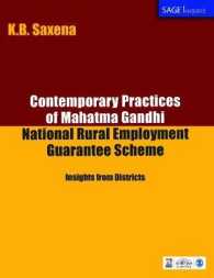 Contemporary Practices of Mahatma Gandhi National Rural Employment Guarantee Scheme : Insights from Districts (Sage Impact)