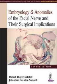 Embryology & Anomalies of the Facial Nerve and Their Surgical Implications （2ND）
