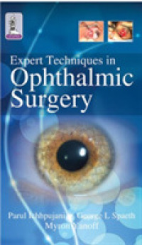 Expert Techniques in Ophthalmic Surgery （1ST）