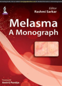 Melasma : A Monograph （1ST）
