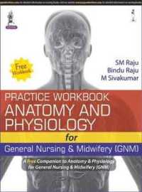 Anatomy and Physiology for General Nursing & Midwifery (GNM) （2ND）