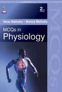 MCQs in Physiology : With Explanatory Answers （2ND）