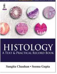 Histology : A Text and Record