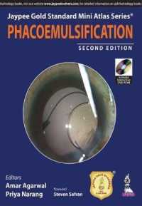 Jaypee Gold Standard Mini Atlas Series: Phacoemulsification （2ND）