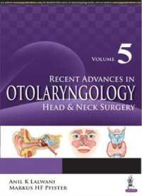 Recent Advances in Otolaryngology Head & Neck Surgery Vol 5