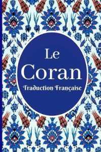 Le Coran : traduction française