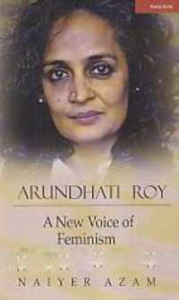 Arundhati Roy: a New Voice of Feminism