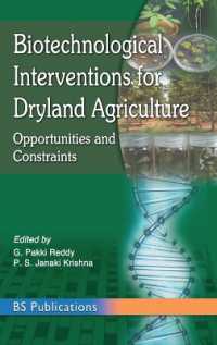 Biotechnological Interventions for Dryland Agriculture : G. Pakki Reddy, P. S. Janaki Krishna