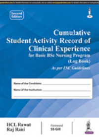 Cumulative Student Activity Record of Clinical Experience for Basic BSc Nursing Program : Log Book （2ND）