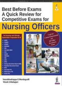 Best before Exams : A Quick Review for Competitive Exams for Nursing Officers