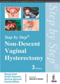 Step by Step: Non-Descent Vaginal Hysterectomy （3RD）