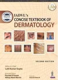 IADVL's Concise Textbook of Dermatology （2ND）