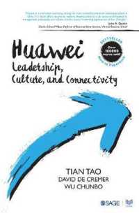 Huawei : Leadership, Culture, and Connectivity