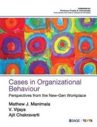 Cases in Organizational Behaviour : Perspectives from the New-Gen Workplace
