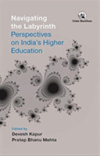Navigating the Labyrinth: : Perspectives on India' s Higher Education