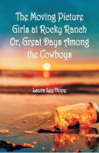 The Moving Picture Girls at Rocky Ranch : Or, Great Days among the Cowboys