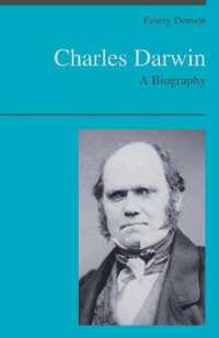 Charles Darwin : A Biography