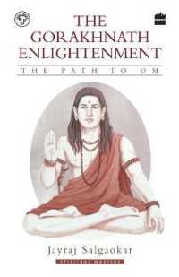 The Gorakhnath Enlightenment : The Path to Om