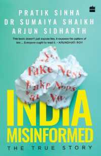 India Misinformed : The True Story