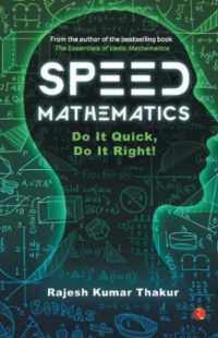 Speed Mathematics : Do It Quick, Do It Right
